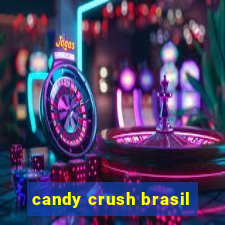 candy crush brasil