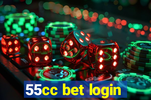 55cc bet login