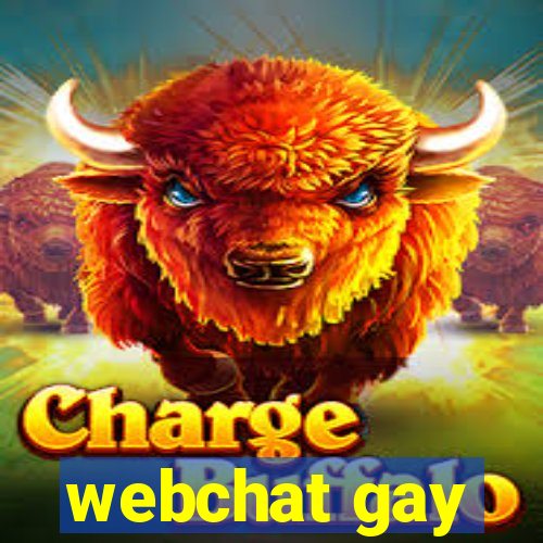 webchat gay