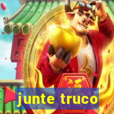 junte truco