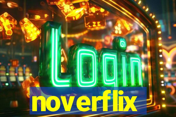 noverflix