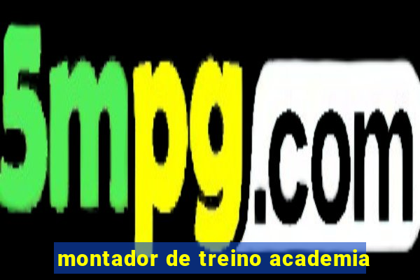 montador de treino academia