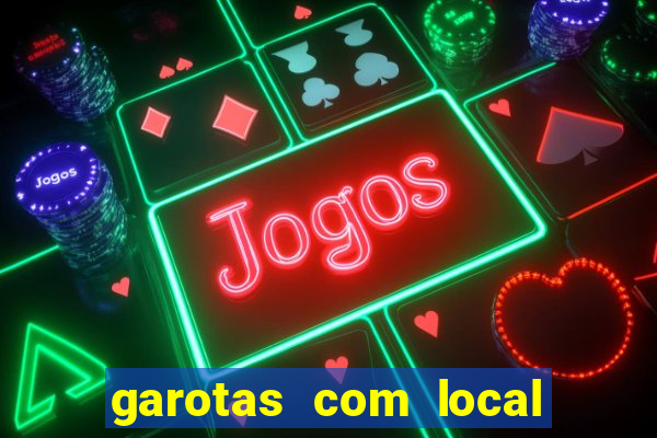 garotas com local santos sp