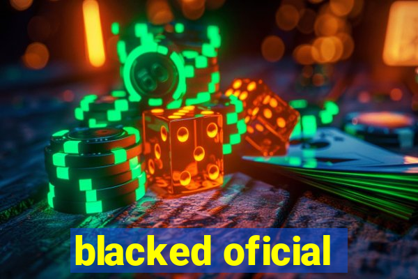 blacked oficial