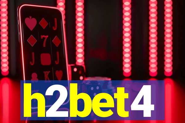 h2bet4