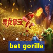 bet gorilla