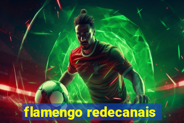 flamengo redecanais