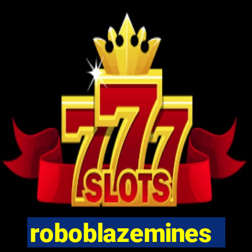 roboblazemines