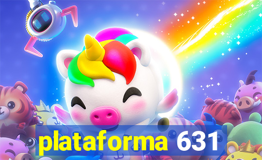 plataforma 631