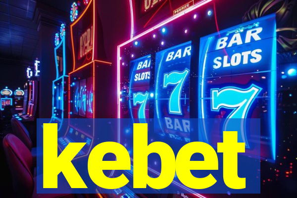 kebet