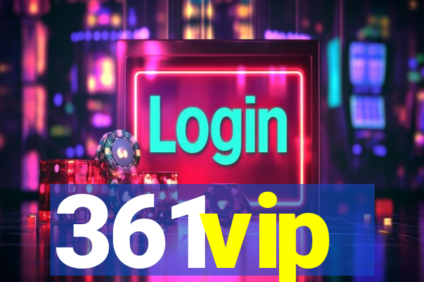 361vip