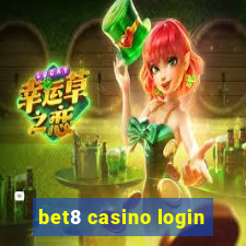 bet8 casino login