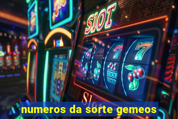 numeros da sorte gemeos