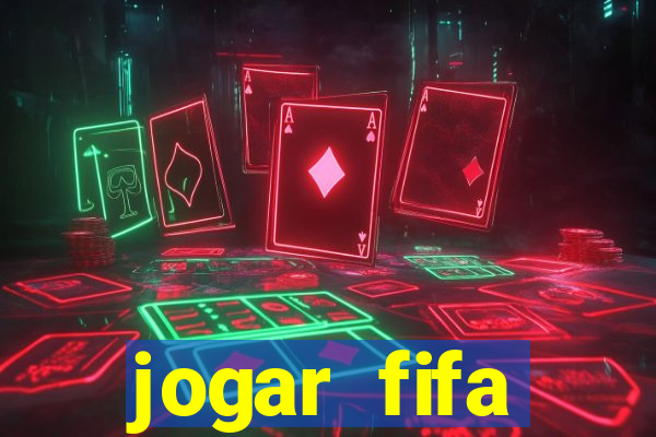 jogar fifa apostando dinheiro