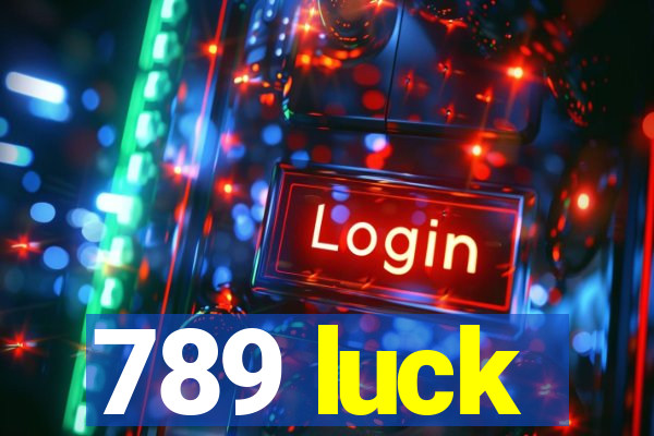 789 luck