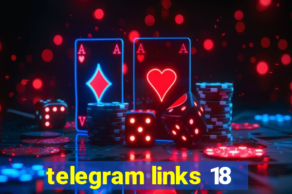 telegram links 18