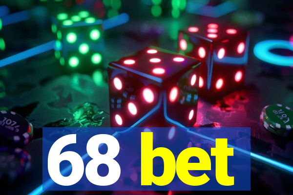 68 bet