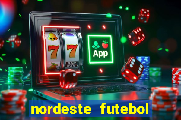 nordeste futebol vip no net