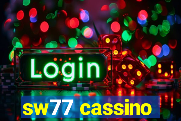 sw77 cassino