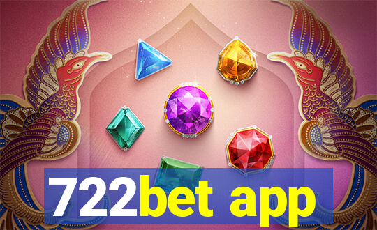 722bet app