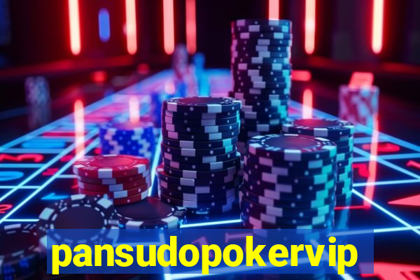 pansudopokervip.net