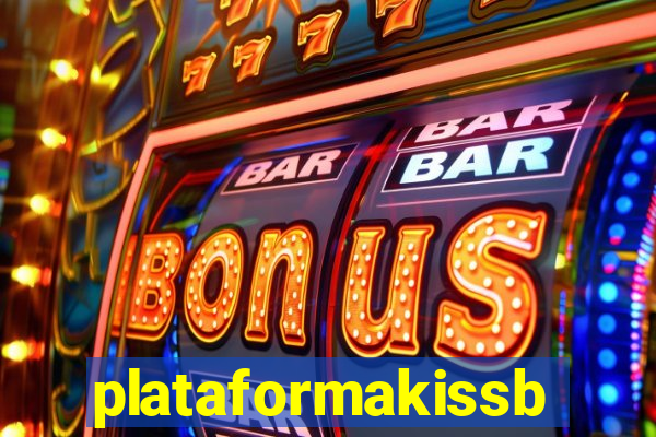 plataformakissbet.com