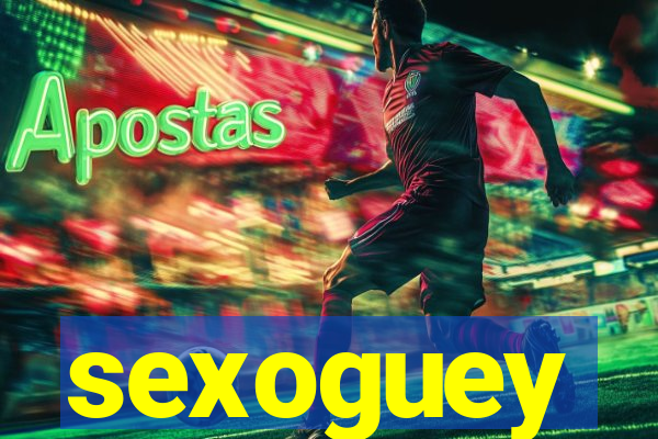 sexoguey