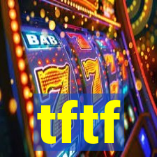 tftf