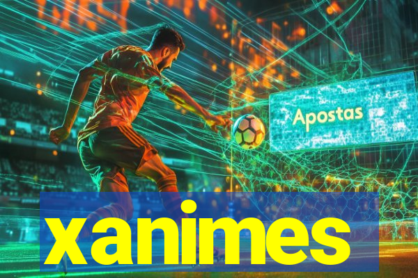 xanimes