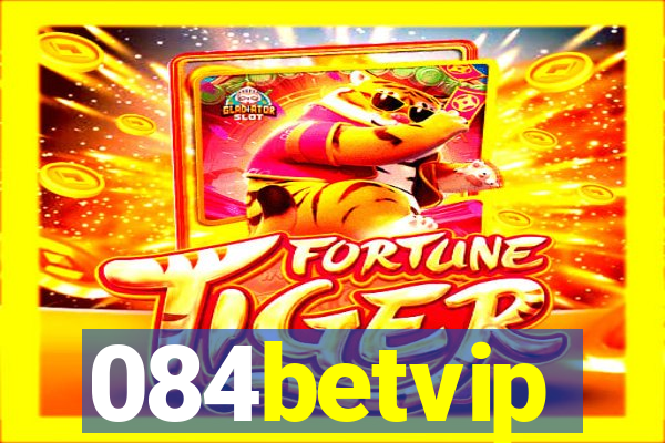 084betvip