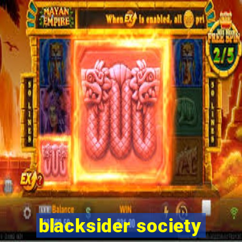 blacksider society