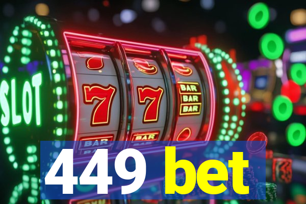 449 bet