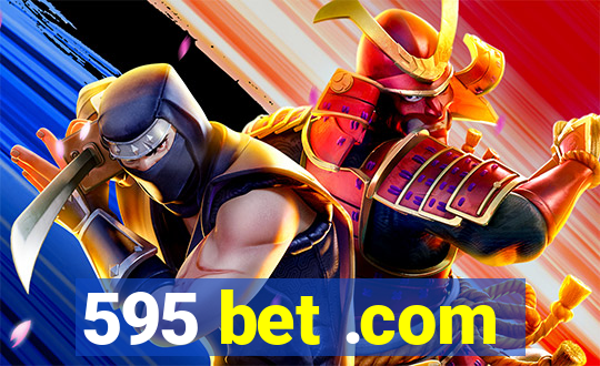 595 bet .com