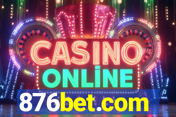 876bet.com