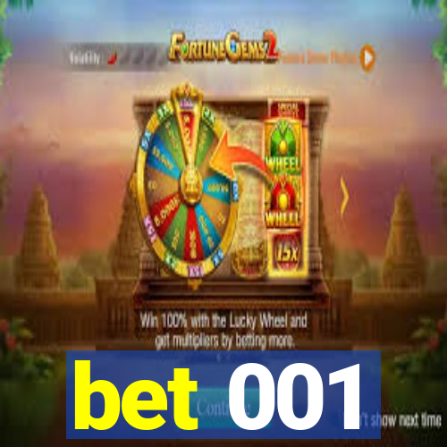 bet 001