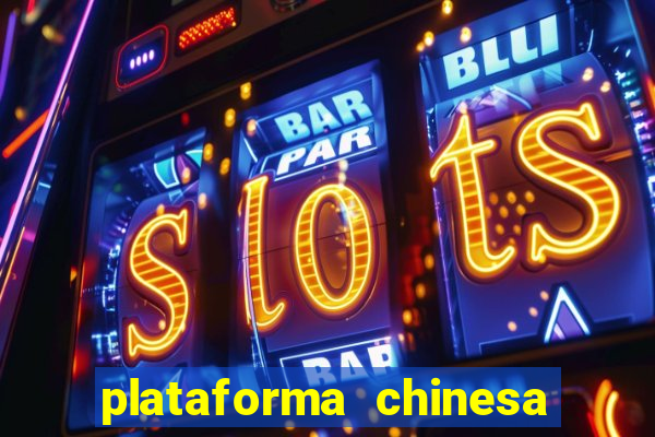 plataforma chinesa fortune tiger