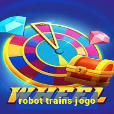 robot trains jogo