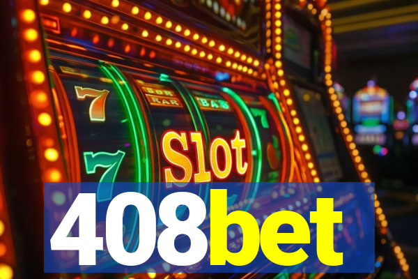 408bet