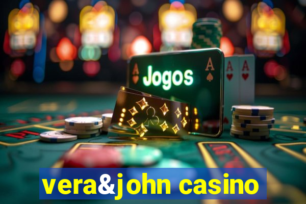 vera&john casino