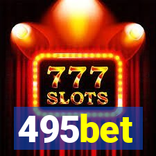 495bet