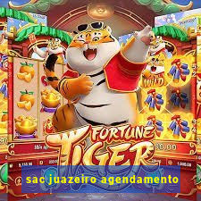 sac juazeiro agendamento