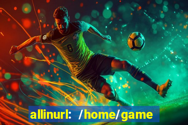 allinurl: /home/game  gamecategoryid=0