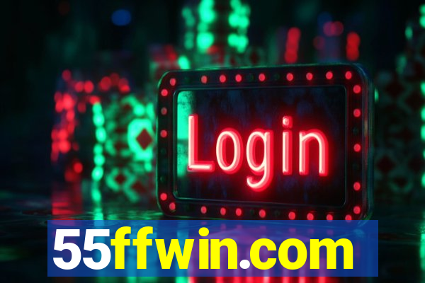 55ffwin.com