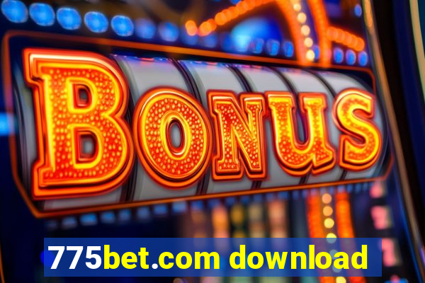 775bet.com download