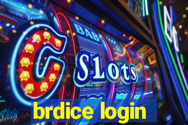 brdice login