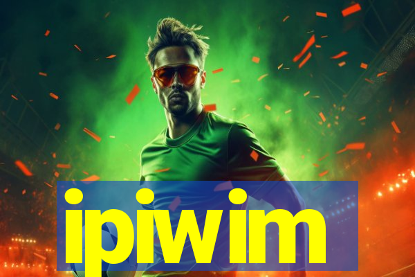 ipiwim