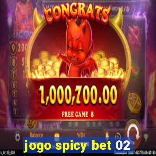 jogo spicy bet 02