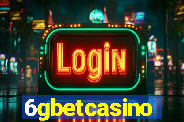 6gbetcasino