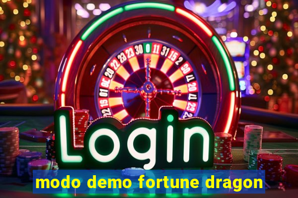 modo demo fortune dragon