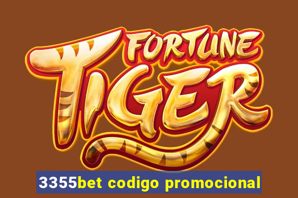 3355bet codigo promocional